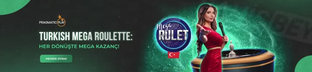 Bahisbey Canlı Rulet Turkish Mega